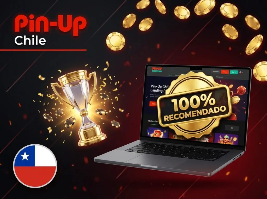 Pin-Up Chile como casino recomendado para jugadores en Chile.