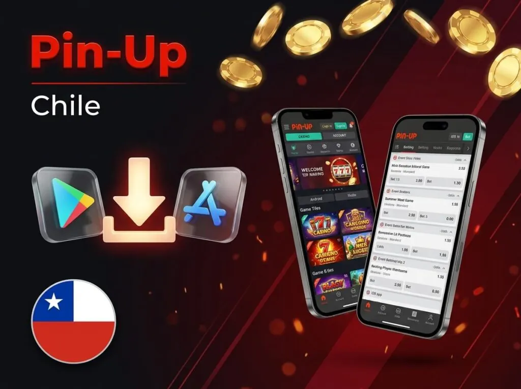 Descarga la aplicación de Pin-Up Chile para Android e iOS.